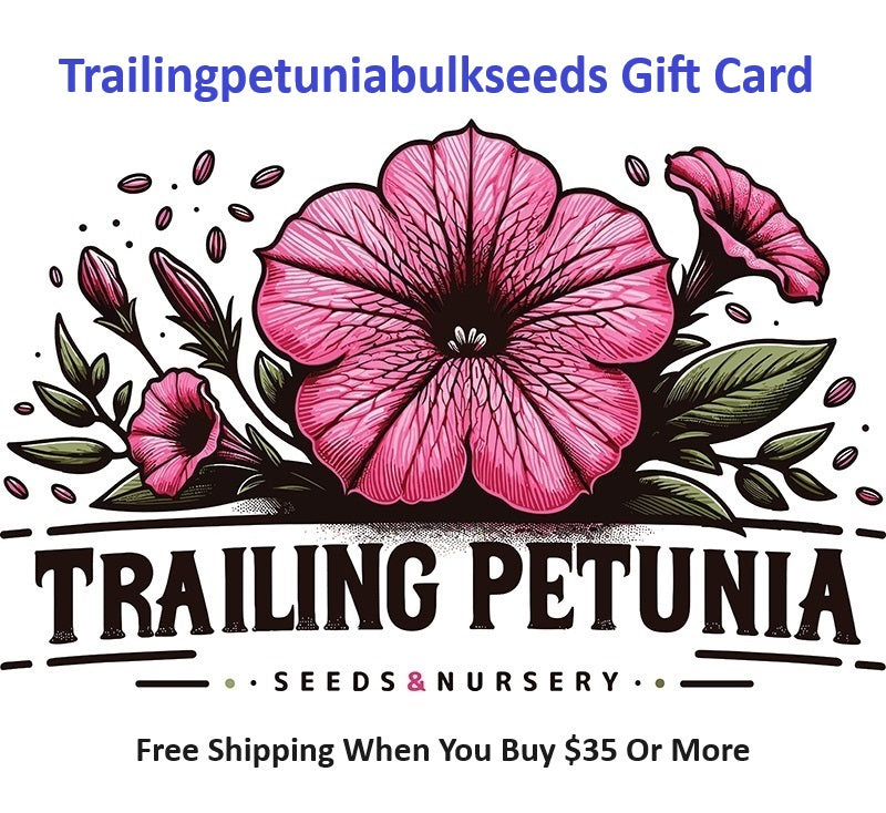 Gift Cards Trailingpetuniabulkseeds